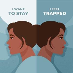 Side profile of a woman facing two directions. Above one side reads: I want to stay. Above the other: I feel trapped. 